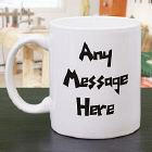 Funky Message Coffee Mug